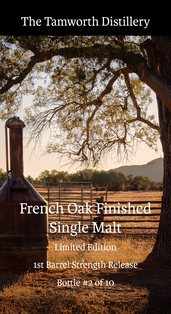 Limited Edition - Barrel Strength, French Oaked, Single Malt Whisky